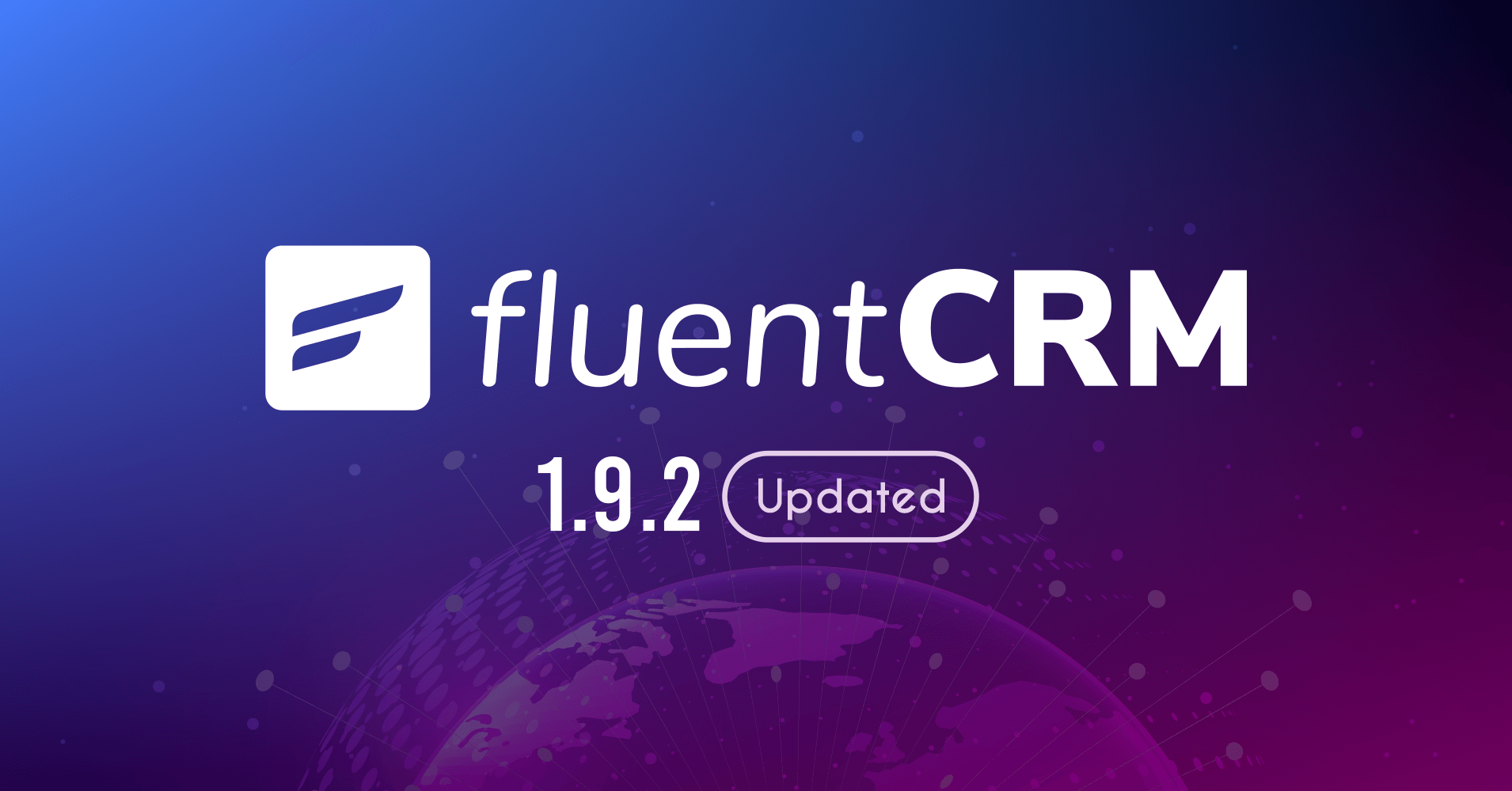 FluentCRM 1.1.92 – Super Exciting New Features