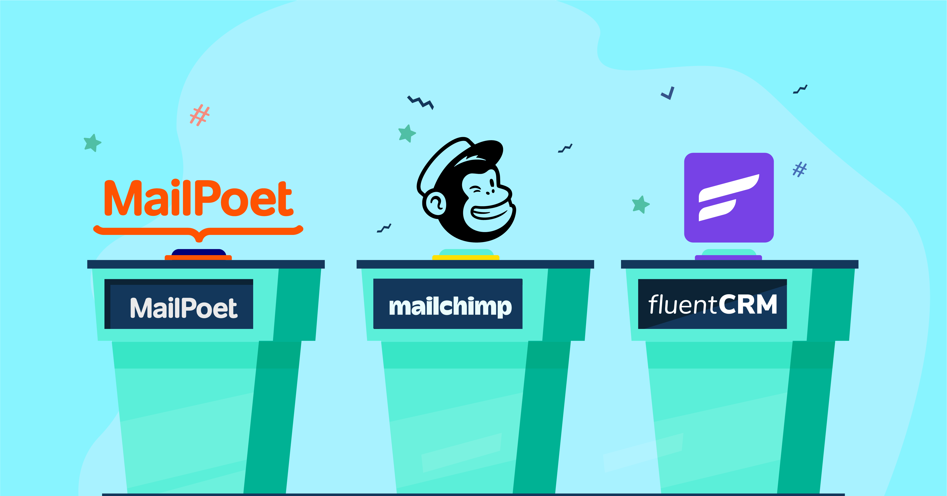 MailPoet Vs MailChimp Vs FluentCRM WordPress Email Marketing 