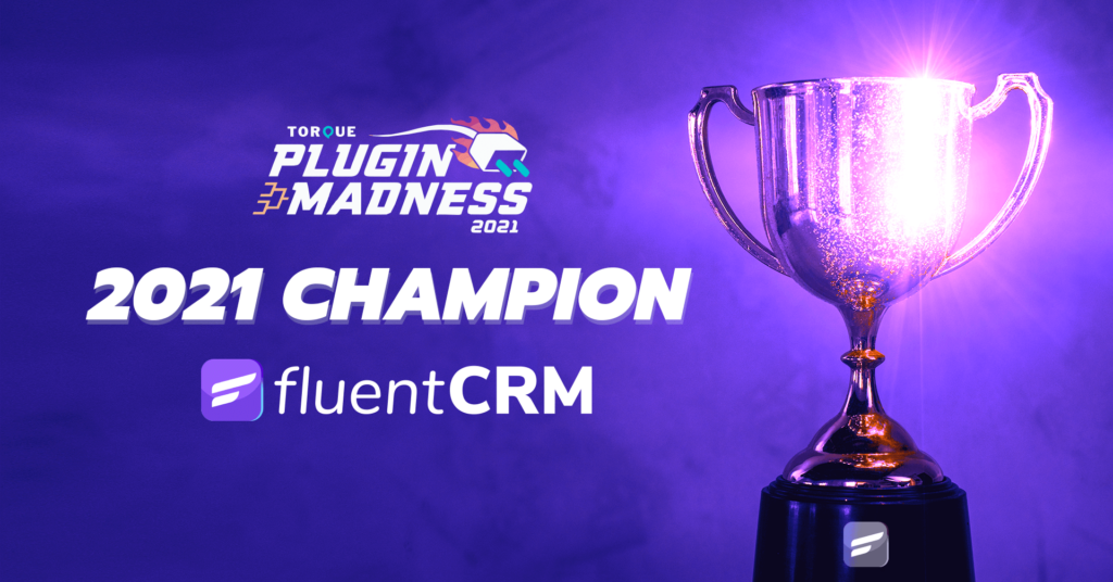 fluentcrm wins plugin madness 2021 (1)