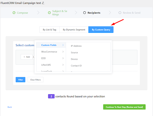 custom query search in fluentcrm email campaign