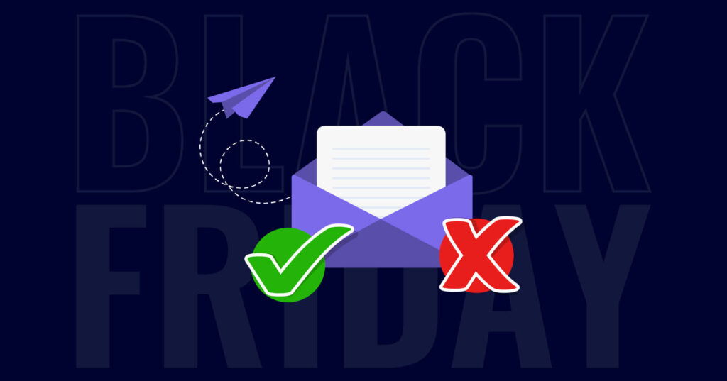 dos and donts of black friday email marketing