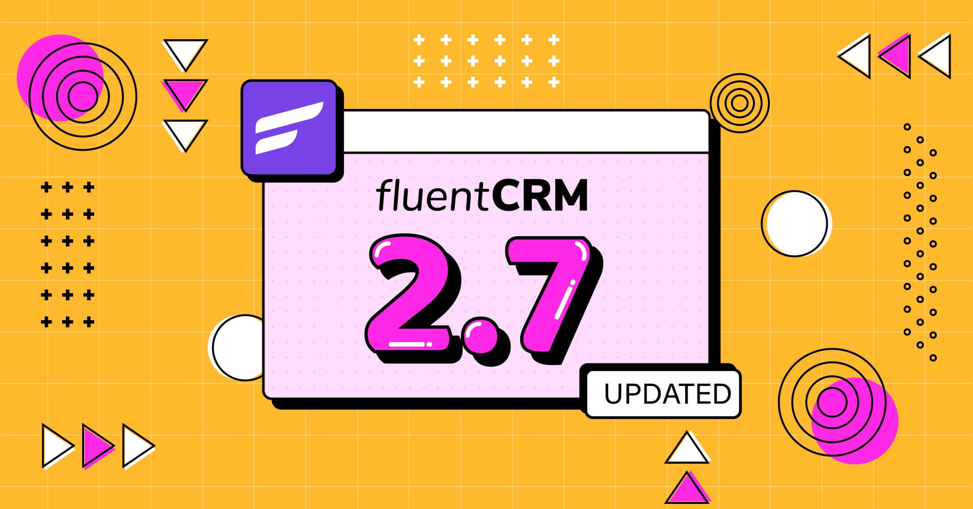 FluentCRM 2.7: Automated Newsletters, Recurring Campaigns and More!