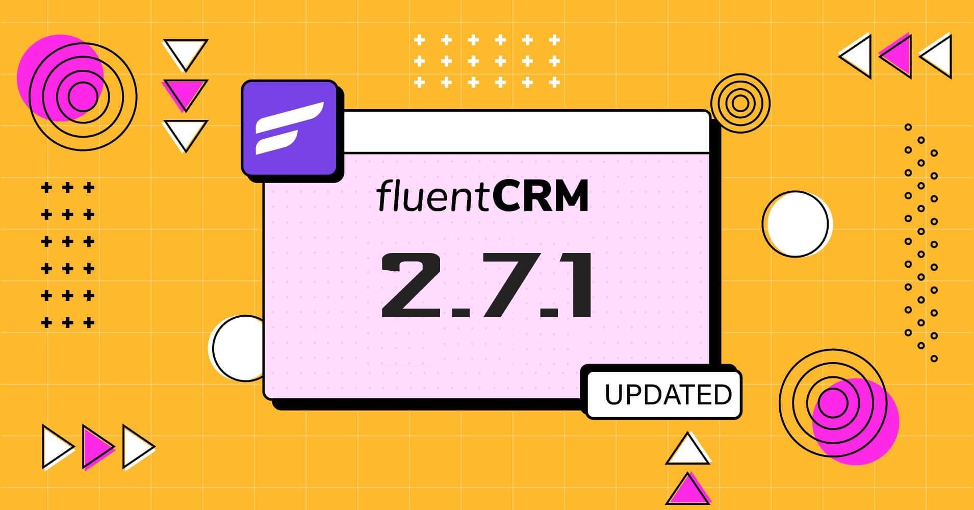 FluentCRM 2.7.1 Update – Improved Recurring Campaign & More smartcodes
