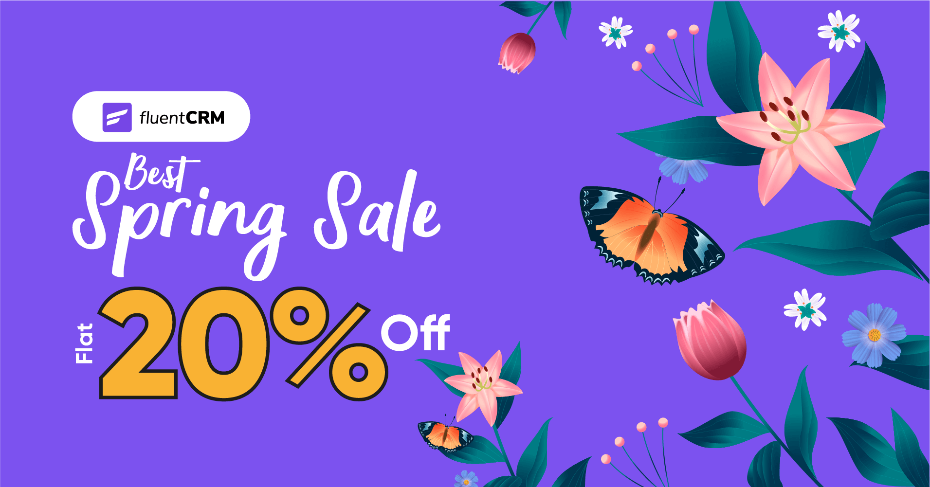 FluentCRM Spring Special: 20% Off!