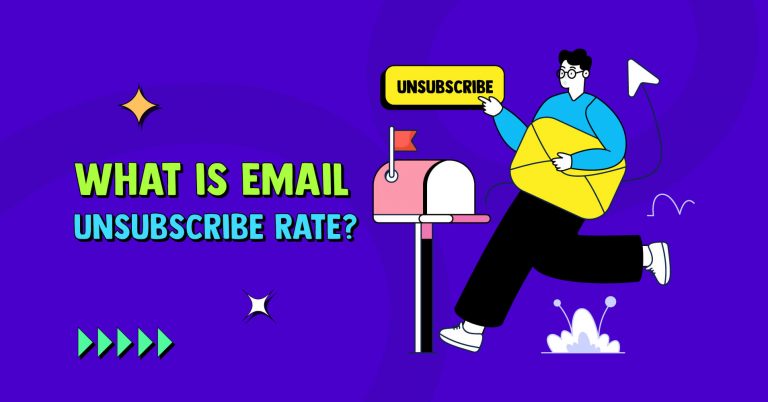 What is Email Unsubscribe Rate? + 11 Proven Ways to Reduce It