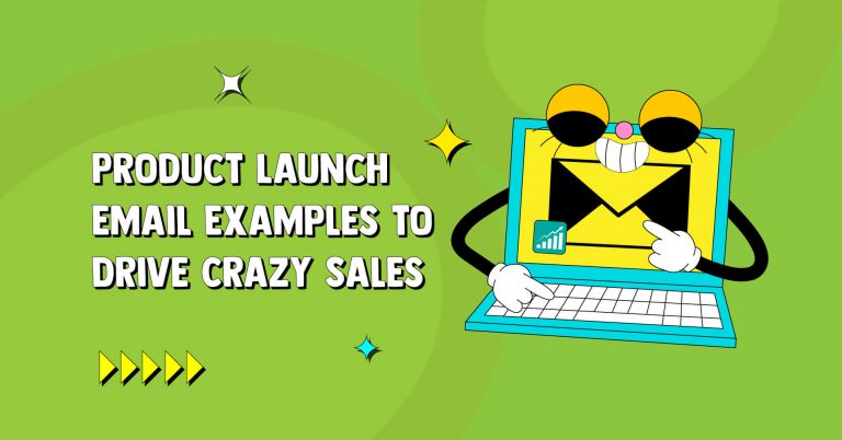 12 Product Launch Email Examples to Nail Your Next Product Launch Campaign