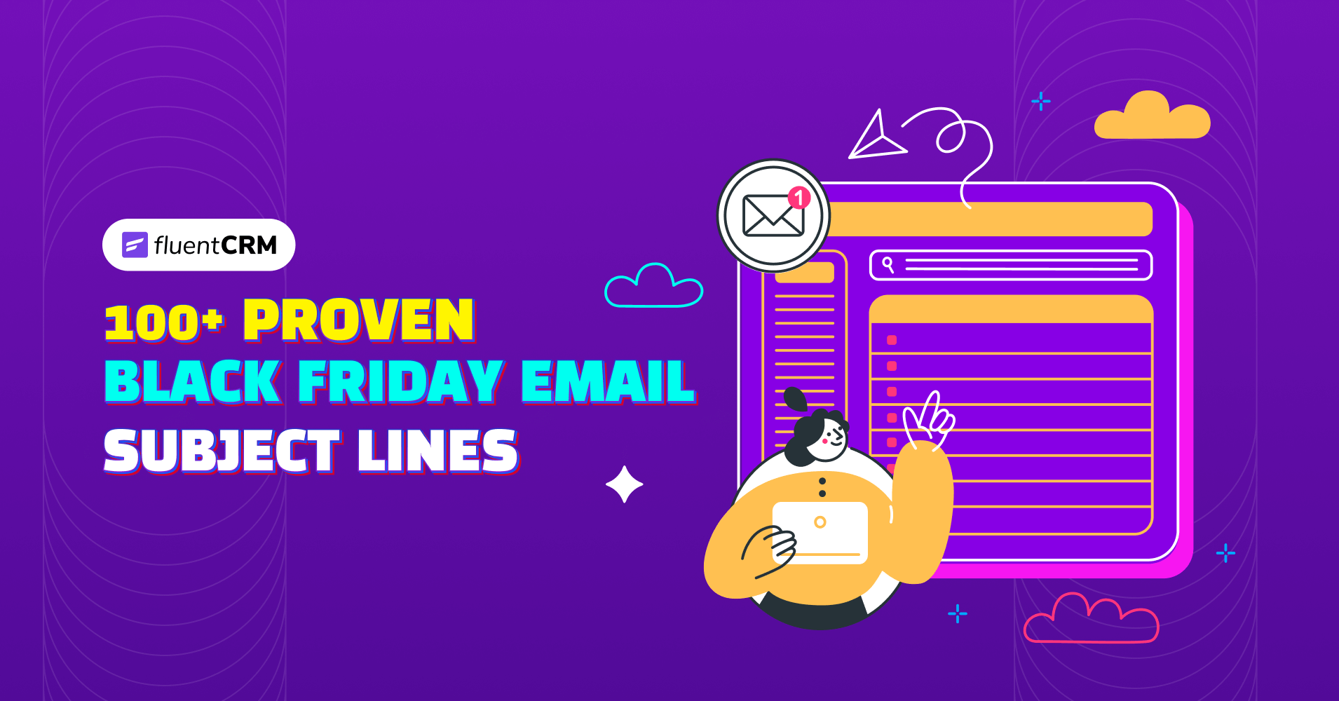 100+ Proven Black Friday Email Subject Lines to Break Your Sales Records