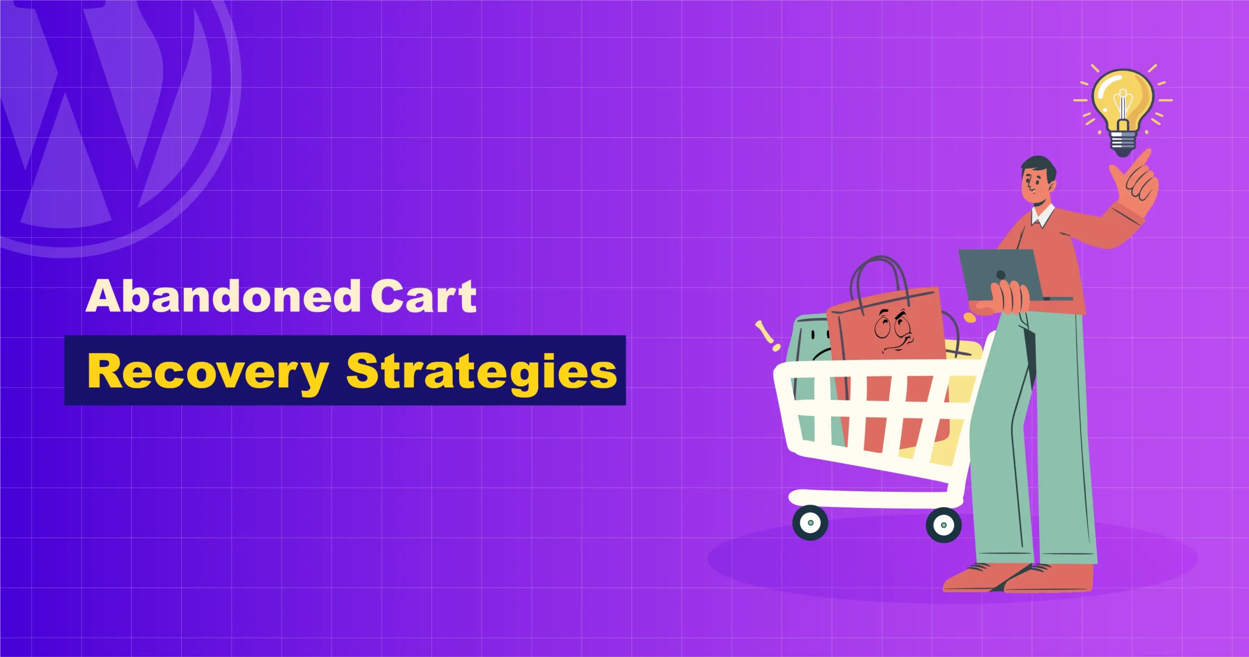 abandon cart recovery strategies