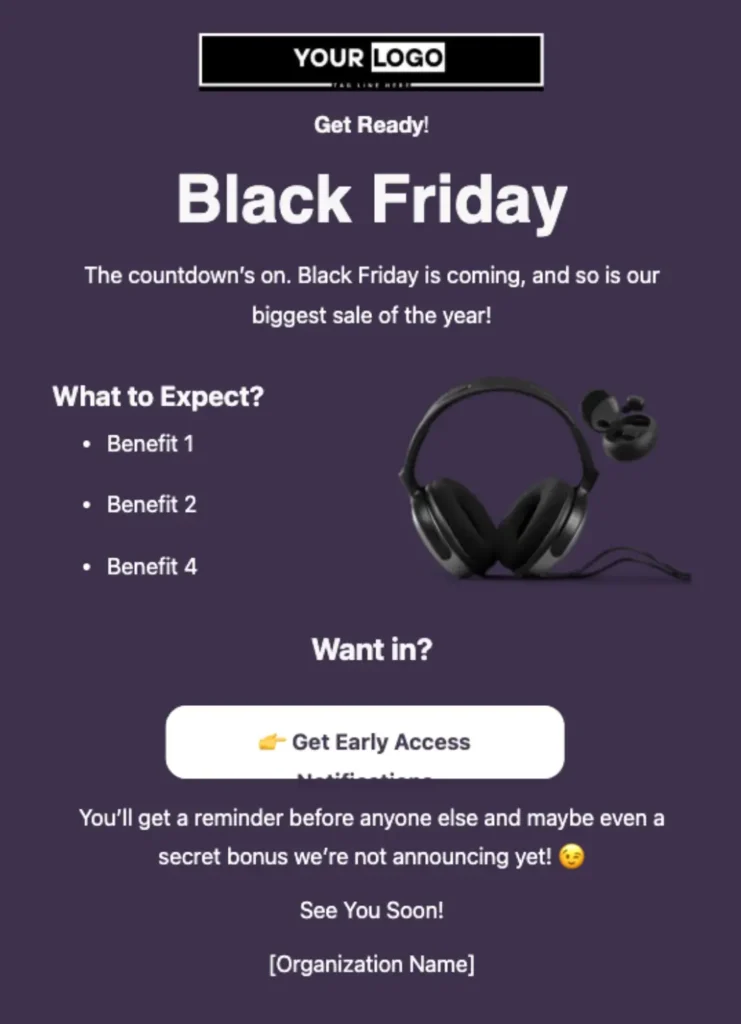 Black Friday Email: Showing benefits of product