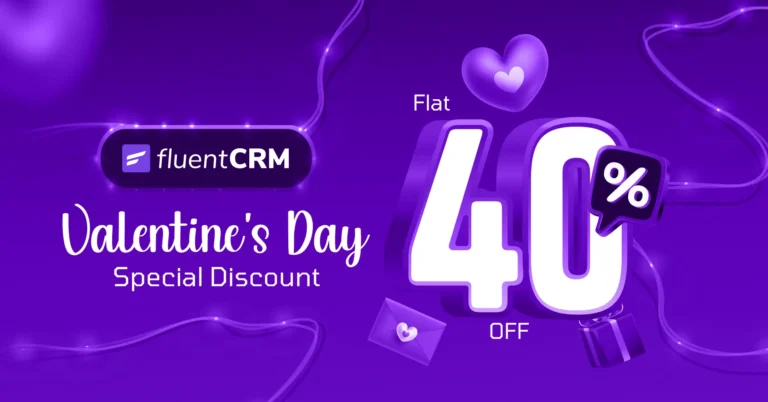 fluent crm - Valentine 40%