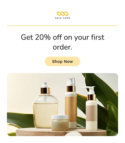 Skincare brand promotion: 20% off first order, elegant product display.
