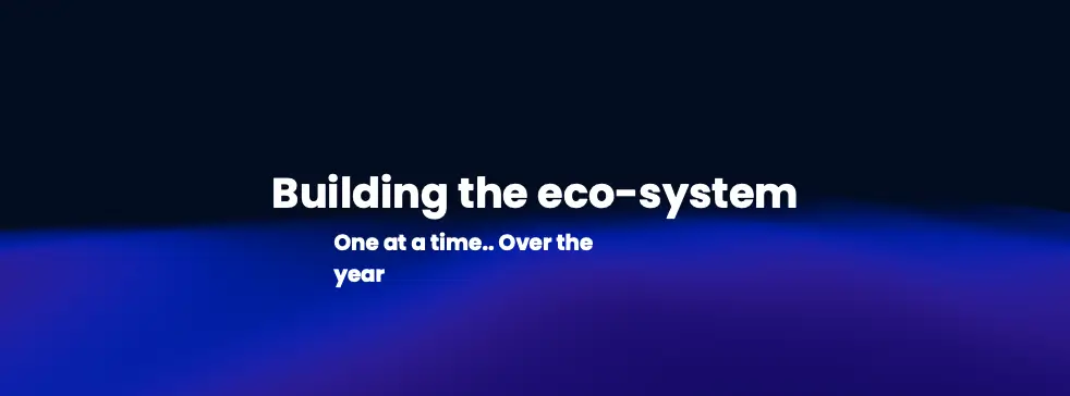 building the ecosystem
