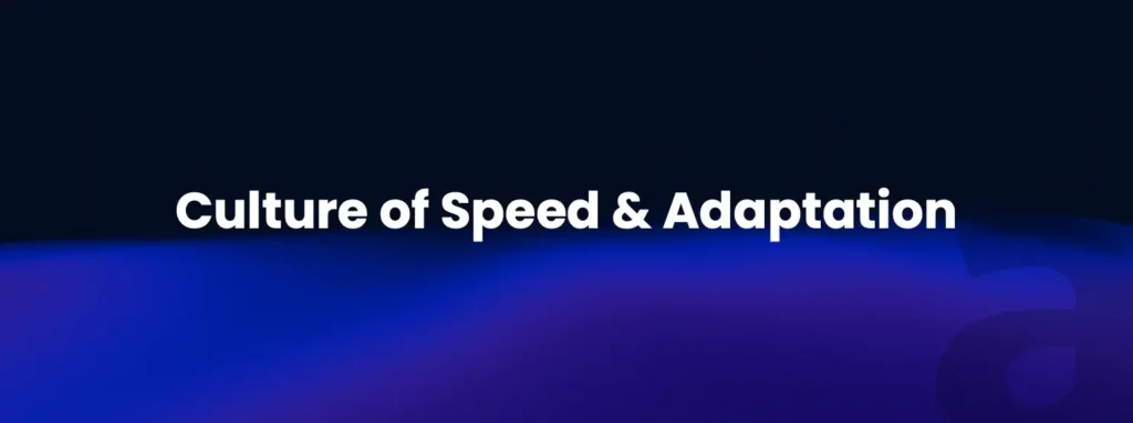 speed and adaptation