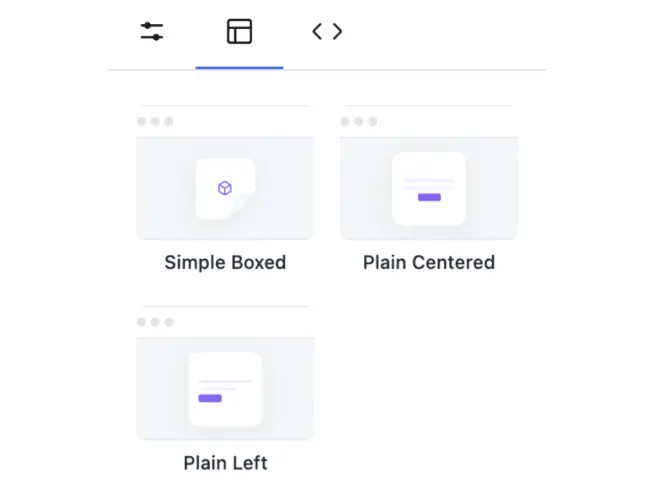 User interface displaying three layout styles: boxed, centered, left-aligned.