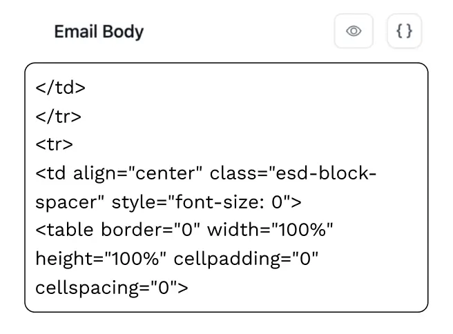 HTML code for an email body component showing table structure.