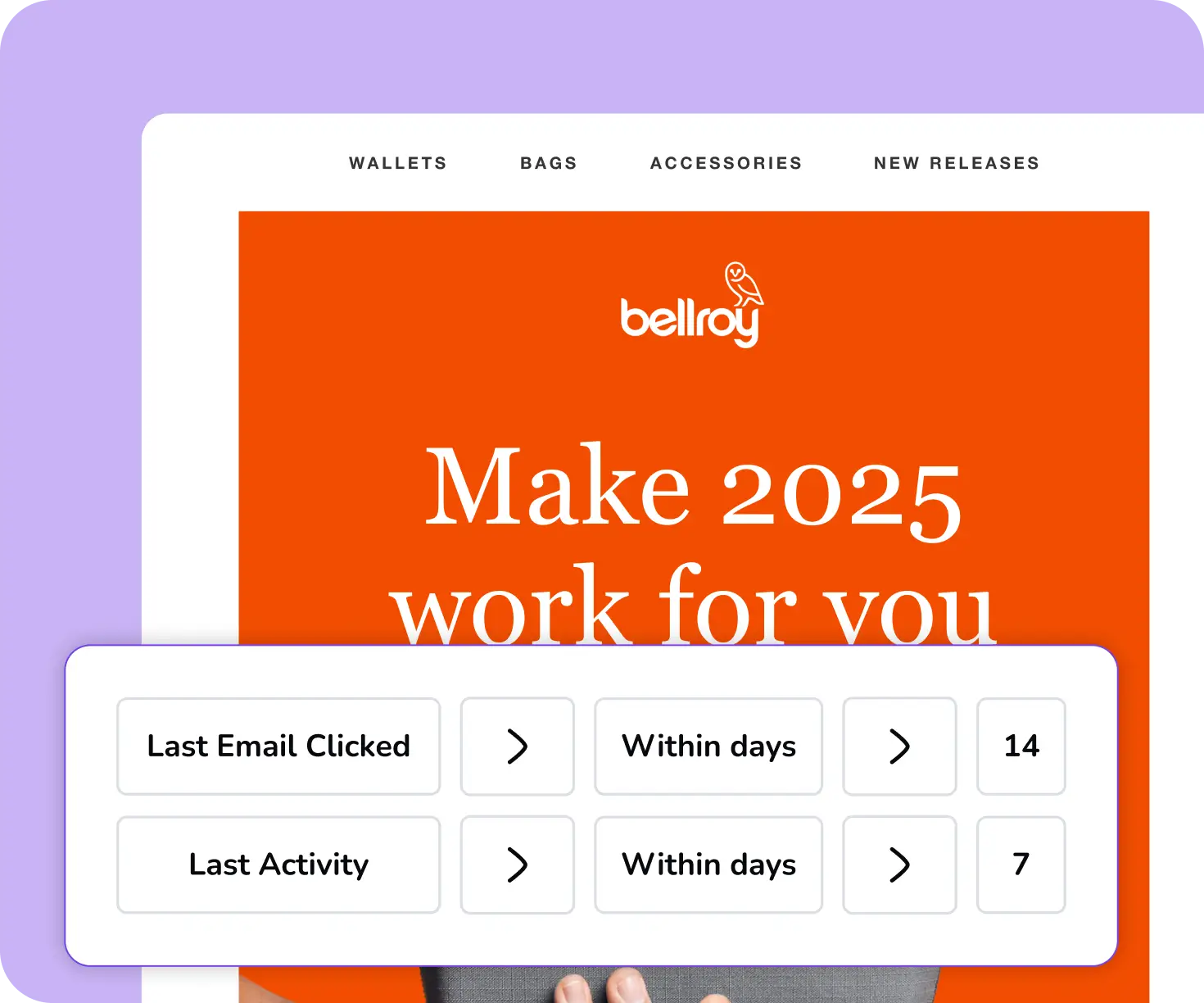 Marketing automation interface with segmentation rules over Bellroy brand content.