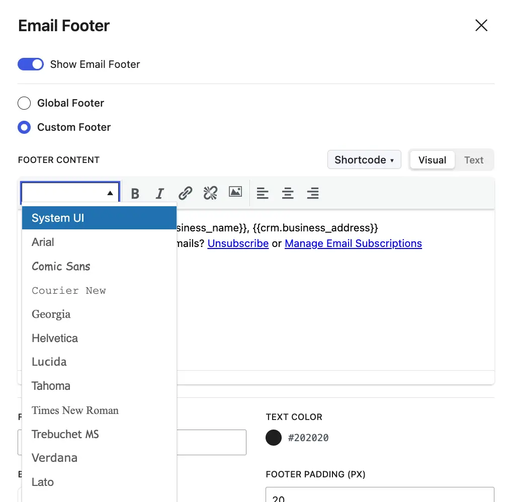 Email footer settings interface with a font selection dropdown.