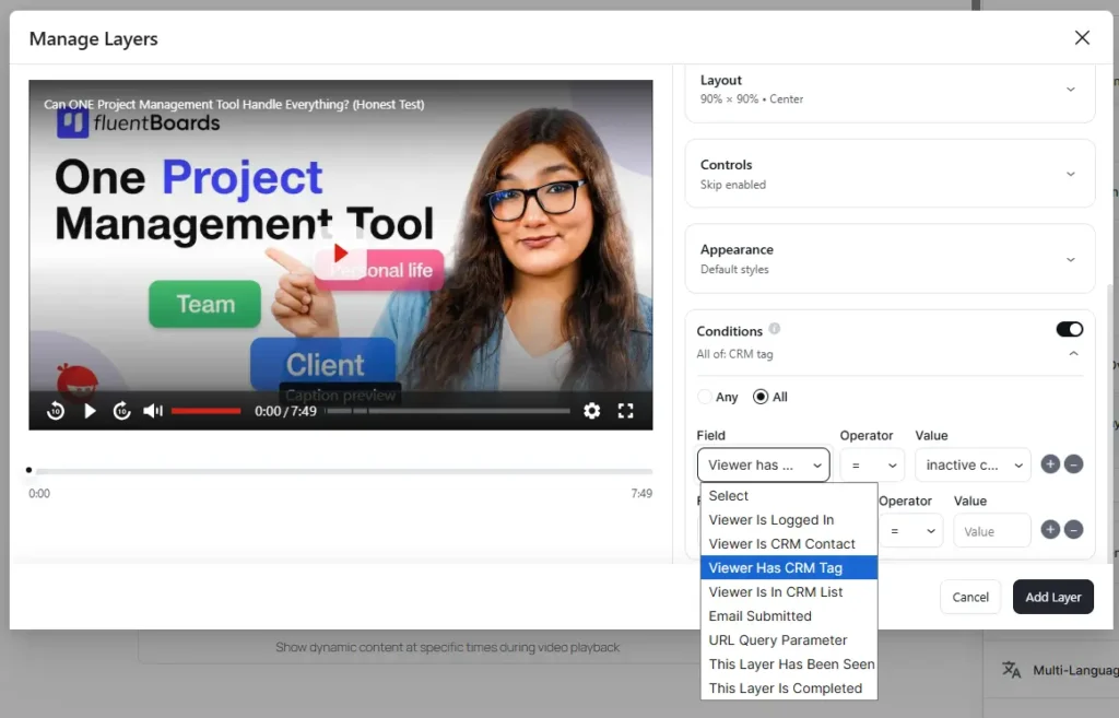 A screenshot showing video layer management and viewer condition settings.