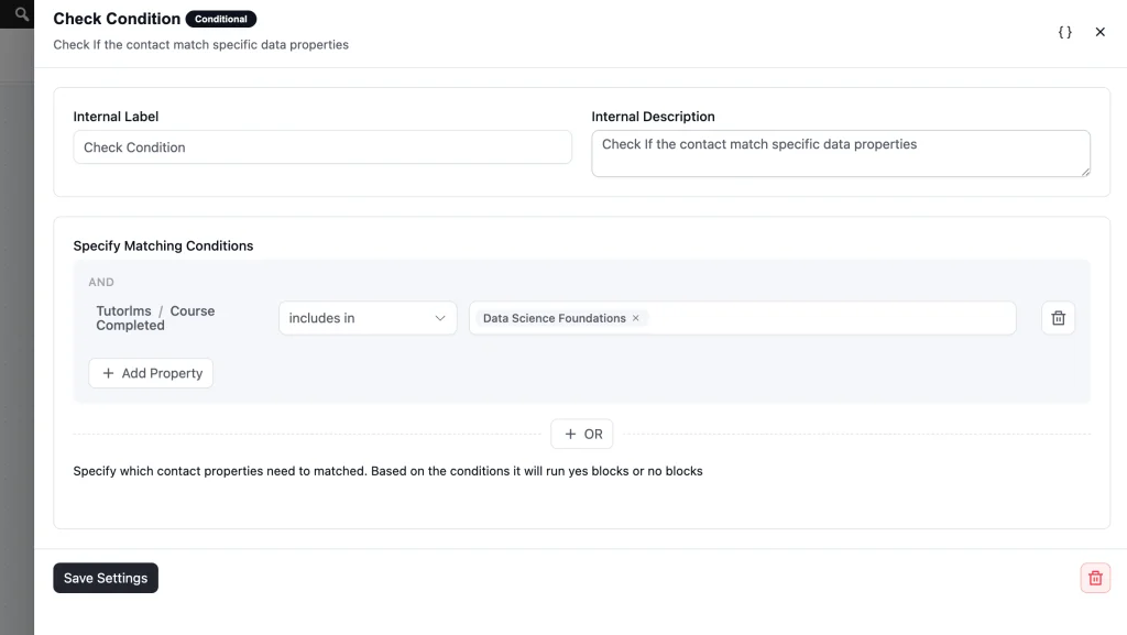 A dashboard showing a 'Check Condition' form with logic filters.
