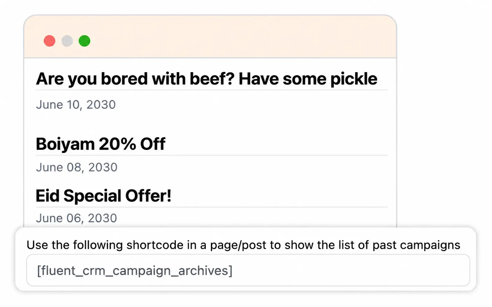 FluentCRM campaign archive display mockup with shortcode instructions.
