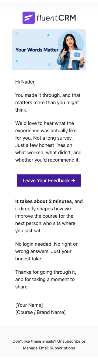 FluentCRM feedback email with 'Your Words Matter' header image.